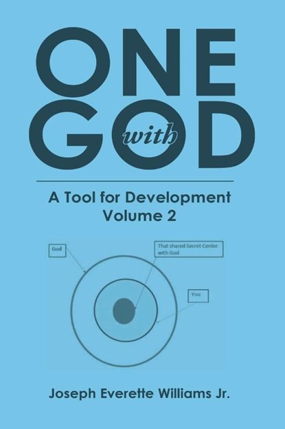 One with God, Joseph Everette Williams - Paperback - 9781636309200