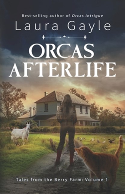 Orcas Afterlife, Laura Gayle - Paperback - 9781636322087