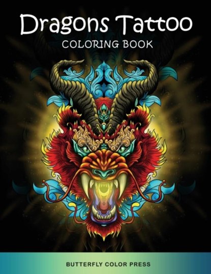 Dragons Tattoo Coloring Book, Butterfly Color Press - Paperback - 9781636382340