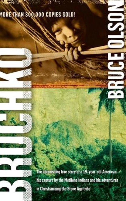 Bruchko, Bruce Olson - Gebonden - 9781636411804
