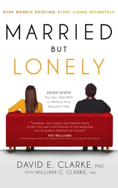 Married But Lonely, David E Clarke - Gebonden - 9781636412153