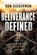 Deliverance Defined: How to Lock Up and Lock Out Demons, Don Dickerman - Paperback - 9781636414690