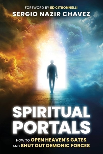Spiritual Portals, Sergio Nazir Chavez - Paperback - 9781636414751