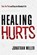 Healing Hurts, Jonathan Miller - Paperback - 9781636414836