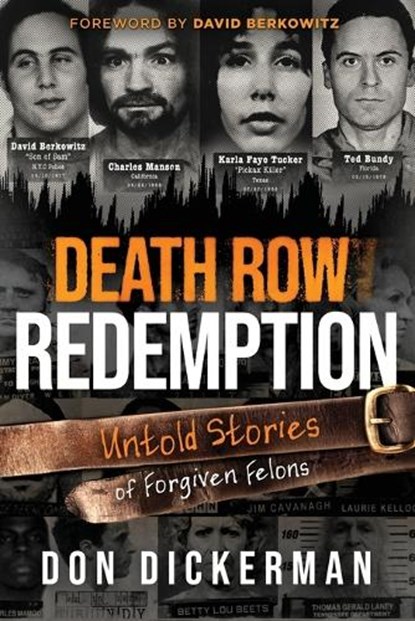 Death Row Redemption, Don Dickerman - Paperback - 9781636415185