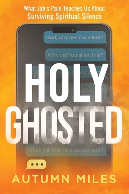 Holy Ghosted, Autumn Miles - Paperback - 9781636415437