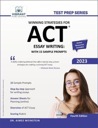 Winning Strategies For ACT Essay Writing: With 15 Sample Prompts, Vibrant Publishers ; Dr. Aimee Weinstein - Ebook - 9781636511252
