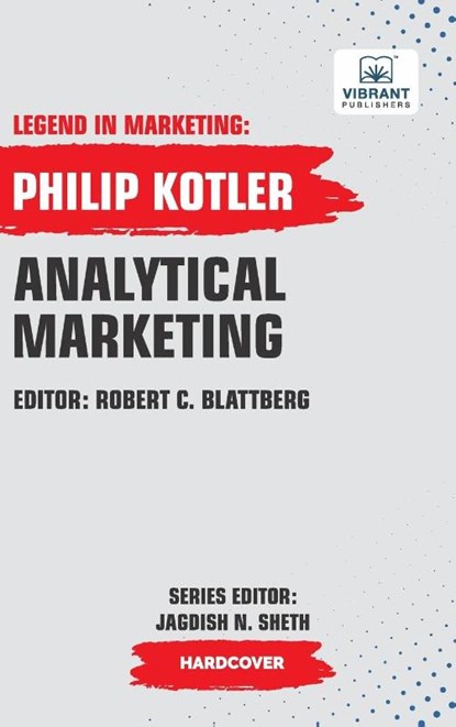 Analytical Marketing, Philip Kotler ; Vibrant Publishers - Gebonden - 9781636512402