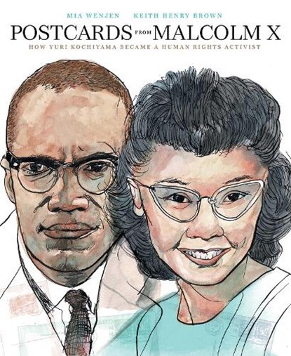 Postcards from Malcolm X, Mia Wenjen - Gebonden - 9781636550893