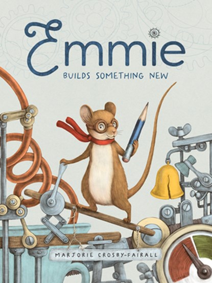 Emmie Builds Something New, Marjorie Crosby-Fairall - Gebonden - 9781636551395