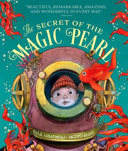The Secret of the Magic Pearl, Elisa Sabatinelli - Paperback - 9781636551487