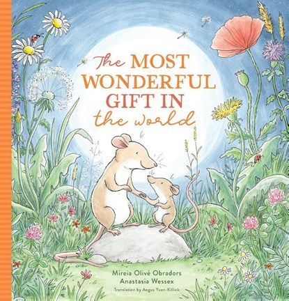 The Most Wonderful Gift in the World, Mireia Olive Obradors - Gebonden - 9781636551685