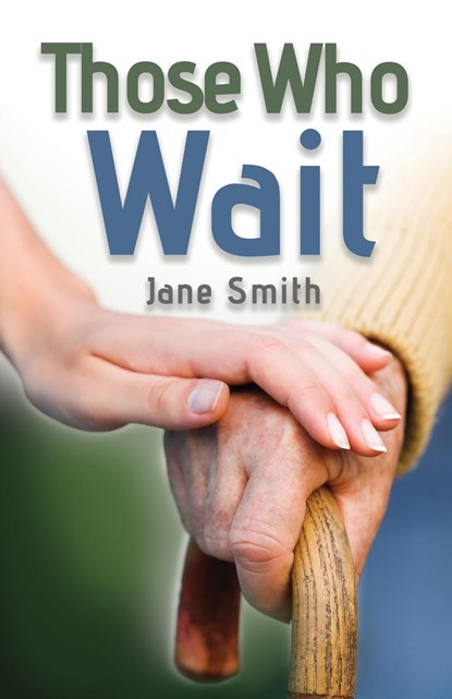 Those Who Wait, Jane Smith - Paperback - 9781636611716