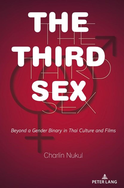 The Third Sex, Charlin Nukul - Gebonden - 9781636671239
