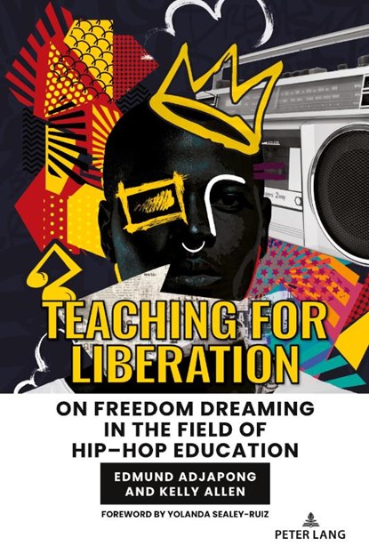 Teaching for Liberation, Edmund Adjapong ; Kelly Allen - Paperback - 9781636673691