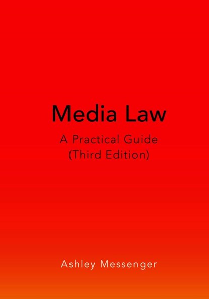Media Law, Ashley Messenger - Paperback - 9781636679785