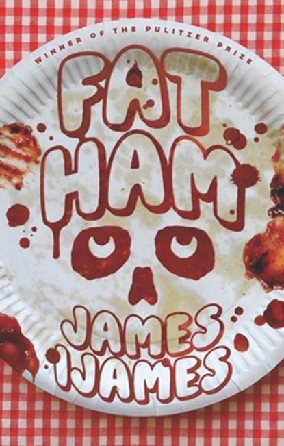 Fat Ham, James Ijames - Paperback - 9781636701684