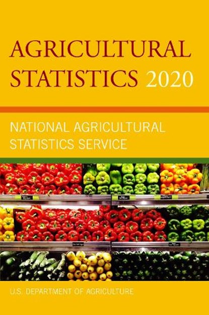 Agricultural Statistics 2020, U.S. Department of Agriculture - Paperback - 9781636710136