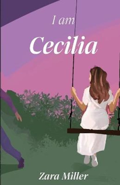 I am Cecilia, MILLER,  Zara - Paperback - 9781636768175