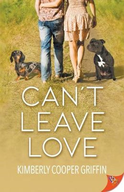 Can't Leave Love, KIMBERLY COOPER GRIFFIN,  Griffin - Paperback - 9781636790411