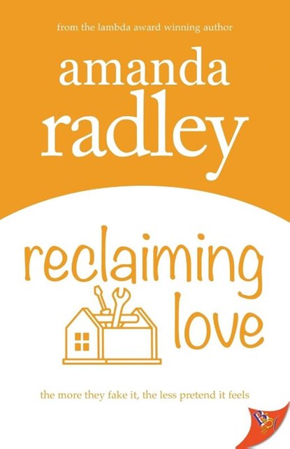 Reclaiming Love, Radley Amanda Radley - Paperback - 9781636791449