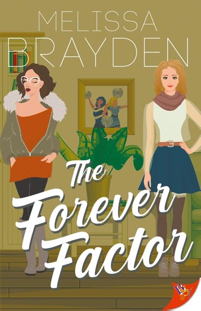 The Forever Factor, Brayden Melissa Brayden - Paperback - 9781636793573