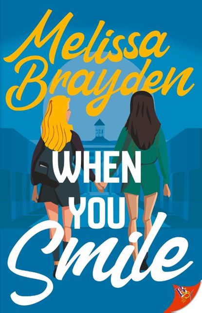 When You Smile, Melissa Brayden - Paperback - 9781636796710