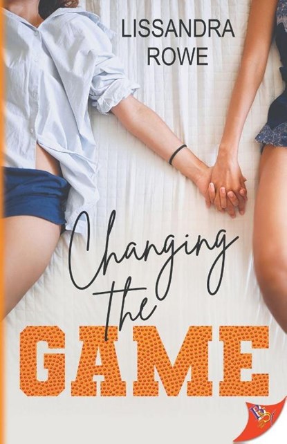 Changing the Game, Lissandra Rowe - Paperback - 9781636799971