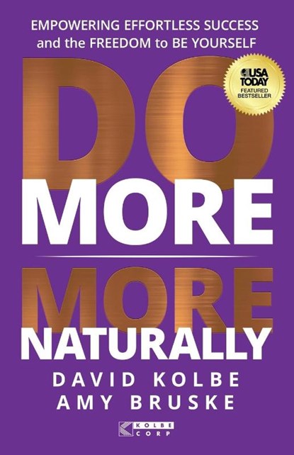 Do More More Naturally, David Kolbe ; Amy Bruske - Paperback - 9781636803371