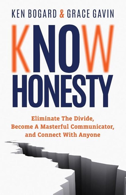 Know Honesty, Ken Bogard ; Grace Gavin - Paperback - 9781636803449