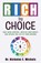 Rich by Choice, Nicholas E. Michels - Paperback - 9781636804538
