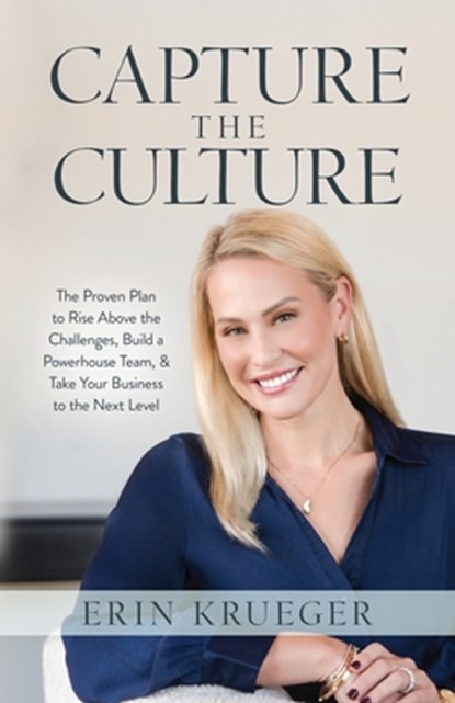 Capture the Culture, Erin Krueger - Paperback - 9781636804569