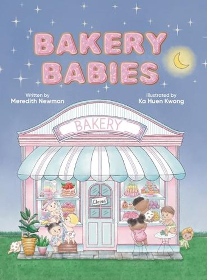 Bakery Babies, Meredith Newman - Gebonden - 9781636804811