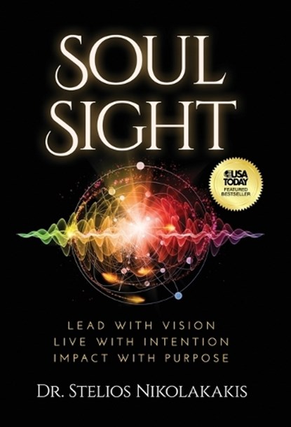 Nikolakakis, S: Soul Sight, Stelios Nikolakakis - Gebonden - 9781636805153