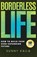 Borderless Life, Sunny Kaila - Paperback - 9781636805269
