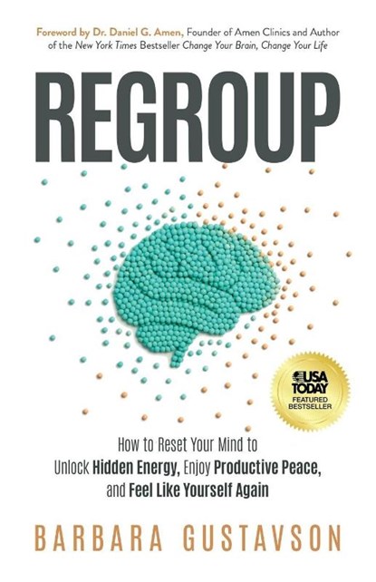 Regroup, Barbara Gustavson - Paperback - 9781636805658