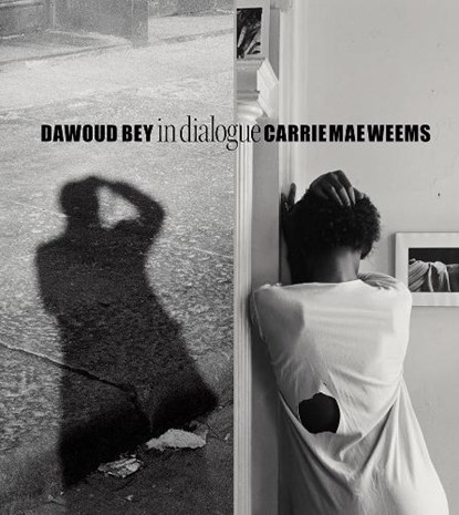 Dawoud Bey & Carrie Mae Weems: In Dialogue, Ron Platt - Gebonden - 9781636810454