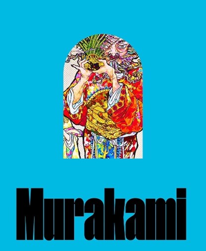 Takashi Murakami: Stepping on the Tail of a Rainbow, Ed Schad - Gebonden Gebonden - 9781636810461
