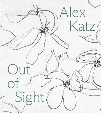 Alex Katz: Out of Sight, Kiko Aebi - Paperback - 9781636811987