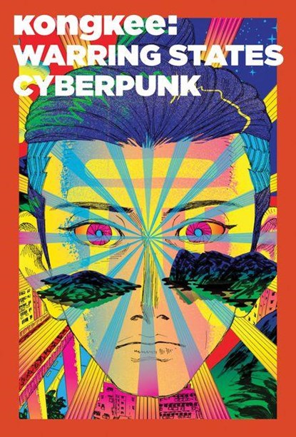 Kongkee: Warring States Cyberpunk, Abby Chen - Gebonden - 9781636812021