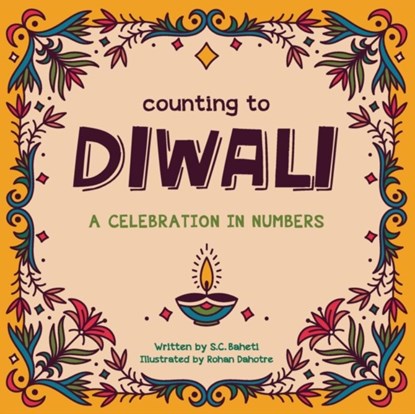 Counting to Diwali, S C Baheti - Paperback - 9781636830094