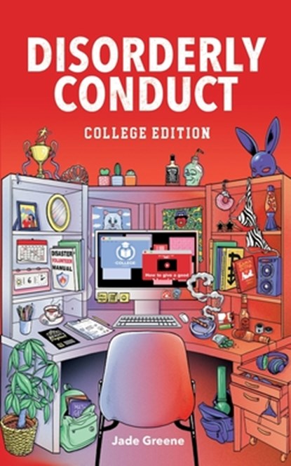 Disorderly Conduct: College Edition, Jade Greene - Paperback - 9781636830360
