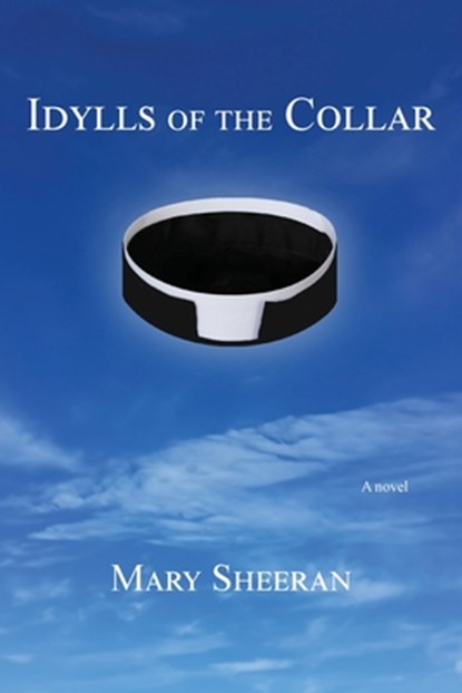 Idylls of the Collar, Mary Sheeran - Paperback - 9781636830674