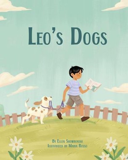 Leo's Dogs (English Only), Ellen Skowronski - Ebook - 9781636855974