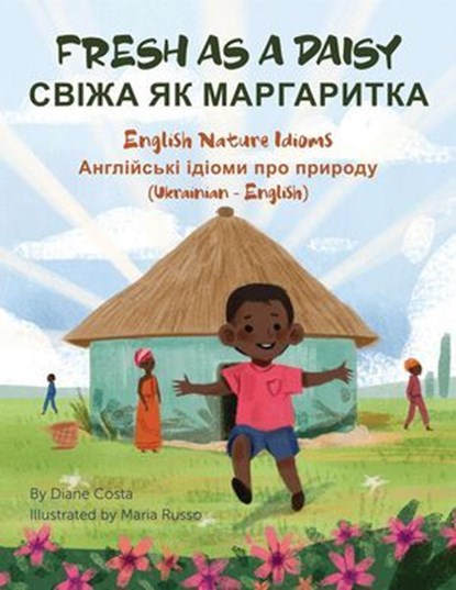 Fresh As A Daisy (Ukrainian-English), Diane Costa - Ebook - 9781636856162