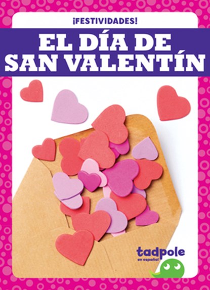 El Día de San Valentín (Valentine's Day), Adeline J. Zimmerman - Paperback - 9781636901336