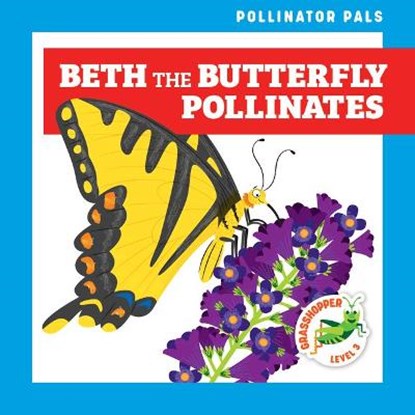 Beth the Butterfly Pollinates, Rebecca Donnelly - Gebonden - 9781636902258