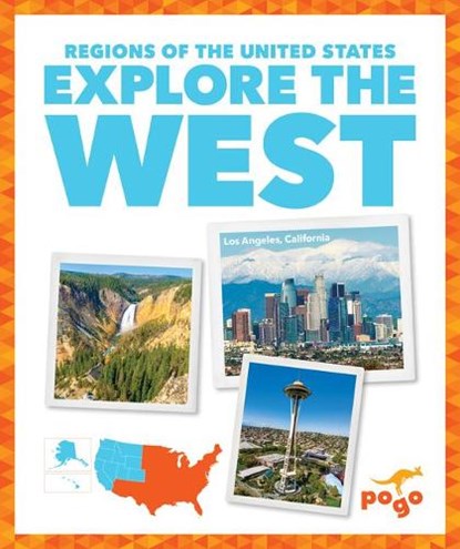Explore the West, Spanier Kristine Mlis - Paperback - 9781636907307