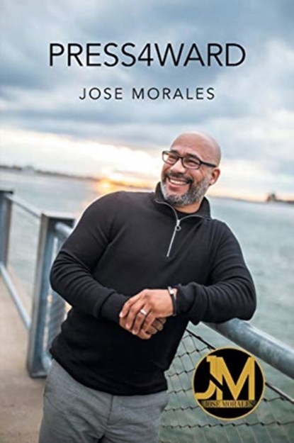 Press4ward, Jose Morales - Paperback - 9781636921563