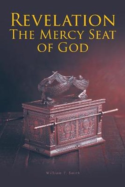 Revelation, SMITH,  William T - Paperback - 9781636927008
